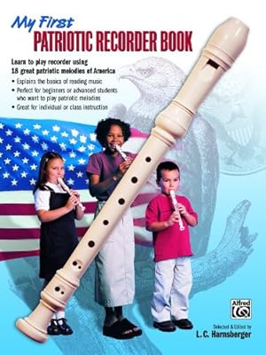 Imagen del vendedor de My First Patriotic Recorder Book [Soft Cover ] a la venta por booksXpress