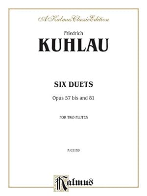 Seller image for Six Duets, Op. 57bis and 81 (Kalmus Edition) [Soft Cover ] for sale by booksXpress