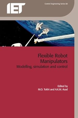 Imagen del vendedor de Flexible Robot Manipulators: Modelling, simulation and control (Control, Robotics and Sensors) [Hardcover ] a la venta por booksXpress