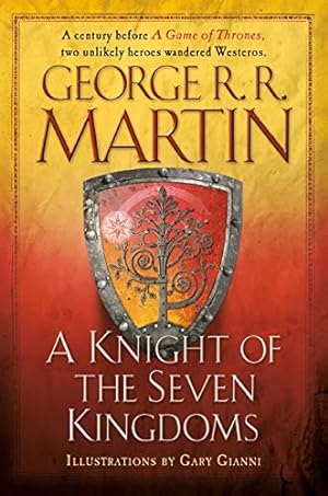 Seller image for A Knight of the Seven Kingdoms (A Song of Ice and Fire) by Martin, George R. R. [Paperback ] for sale by booksXpress