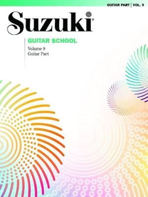 Seller image for Suzuki Guitar School, Vol 9: Guitar Part by Kanengiser, William, Tennant, Scott [Paperback ] for sale by booksXpress