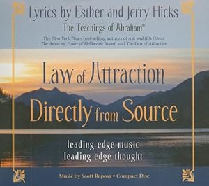 Immagine del venditore per Law of Attraction Directly from Source: Leading Edge Thought, Leading Edge Music by Hicks, Esther, Hicks, Jerry, Raposa, Scott [Audio CD ] venduto da booksXpress