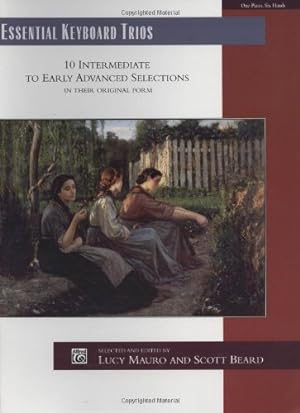 Seller image for Essential Keyboard Trios: 10 Intermediate to Early Advanced Selections in Their Original Form, Comb Bound Book (Alfred Masterwork Edition: Essential Keyboard Repertoire) [Paperback ] for sale by booksXpress