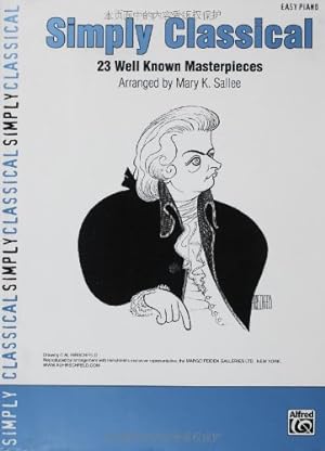 Bild des Verkufers fr Simply Classical: 23 Well Known Masterpieces (Simply Series) by Sallee, Mary K. [Paperback ] zum Verkauf von booksXpress