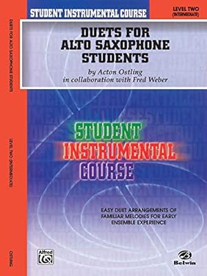 Imagen del vendedor de Student Instrumental Course Duets for Alto Saxophone Students: Level II [Soft Cover ] a la venta por booksXpress