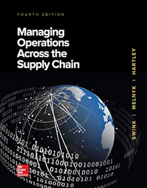 Seller image for Loose Leaf for Managing Operations Across the Supply Chain by Swink Professor, Morgan, Melnyk, Steven, Cooper, M. Bixby, Hartley Professor, Janet L. [Loose Leaf ] for sale by booksXpress