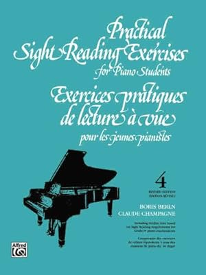 Seller image for Practical Sight Reading Exercises for Piano Students, Book 4 by Boris Berlin, Claude Champagne [Paperback ] for sale by booksXpress