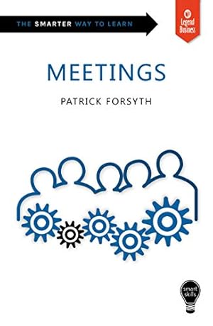 Imagen del vendedor de Smart Skills: Meetings by Forsyth, Patrick [Paperback ] a la venta por booksXpress