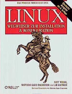 Imagen del vendedor de Linux - Wegweiser zur Installation & Konfiguration a la venta por Gerald Wollermann