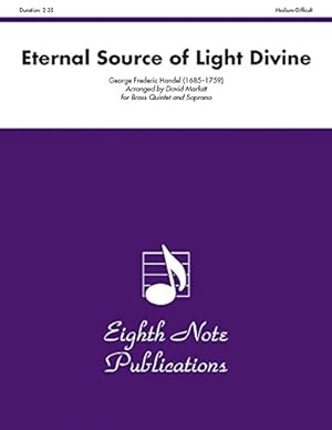 Seller image for Eternal Source of Light Divine: Score & Parts (Eighth Note Publications) [Paperback ] for sale by booksXpress