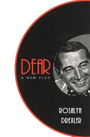 Seller image for Dear: A New Play (Applause Books) by Drexler, Rosalyn [Paperback ] for sale by booksXpress