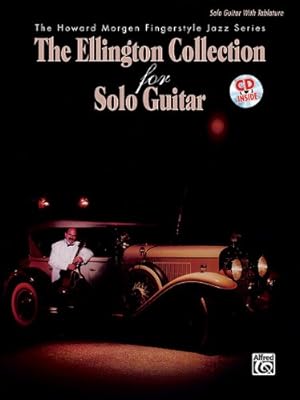 Bild des Verkufers fr The Ellington Collection for Solo Guitar: Book & CD (The Howard Morgen Fingerstyle Jazz Series) by Morgen, Howard, Ellington, Duke [Paperback ] zum Verkauf von booksXpress