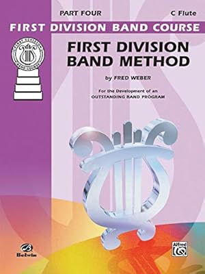 Seller image for First Division Band Method, Part 4: C Flute (First Division Band Course) [Soft Cover ] for sale by booksXpress