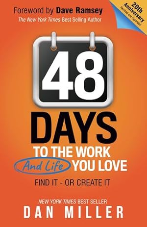 Seller image for 48 Days: To the Work You Love by Miller, Dan [Hardcover ] for sale by booksXpress