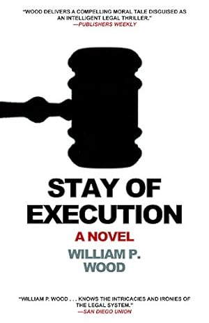 Imagen del vendedor de Stay of Execution by Wood, William P. [Paperback ] a la venta por booksXpress