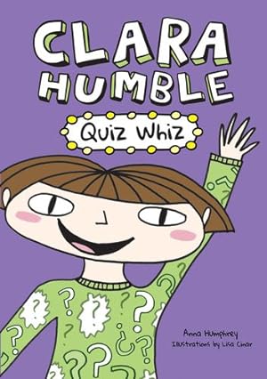 Seller image for Clara Humble: Quiz Whiz by Humphrey, Anna [Paperback ] for sale by booksXpress