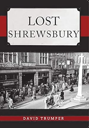 Seller image for Lost Shrewsbury [Soft Cover ] for sale by booksXpress