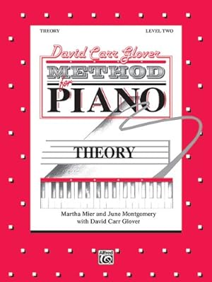 Seller image for David Carr Glover Method for Piano Theory: Level 2 by Martha Mier, June Montgomery [Paperback ] for sale by booksXpress