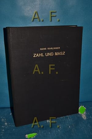 Seller image for Zahl und Masz : Zehn Aufstze vom Ausdruck und Inhalt der gotischen Welt. for sale by Antiquarische Fundgrube e.U.