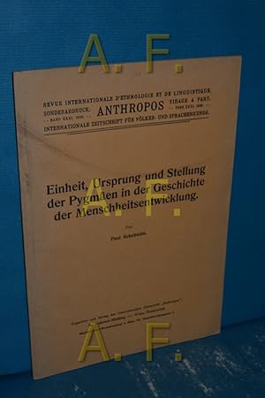 Imagen del vendedor de Einheit, Ursprung und Stellung der Pygmen in der Geschichte der Menschheitsentwicklung. Paul Schebesta a la venta por Antiquarische Fundgrube e.U.