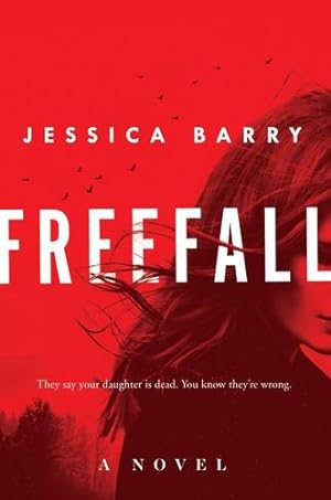 Seller image for Freefall: A Novel by Barry, Jessica [Paperback ] for sale by booksXpress
