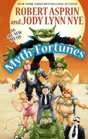 Seller image for Myth-Fortunes (Myth Adventures) by Robert Asprin, Jody Lynn Nye [Paperback ] for sale by booksXpress