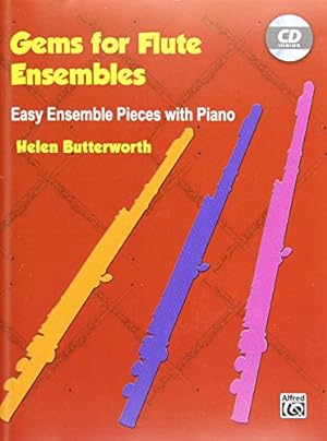 Imagen del vendedor de Gems for Flute Ensembles: Easy Ensemble Pieces with Piano, Book & CD [Paperback ] a la venta por booksXpress