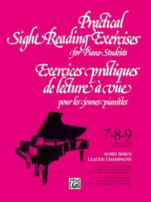 Imagen del vendedor de Practical Sight Reading Exercises for Piano Students, Books 7, 8, 9: French, English Language Edition (English and French Edition) by Berlin, Boris, Champagne, Claude [Paperback ] a la venta por booksXpress