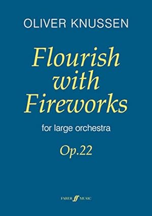 Bild des Verkufers fr Flourish with Fireworks: Full Score (Faber Edition) [Soft Cover ] zum Verkauf von booksXpress