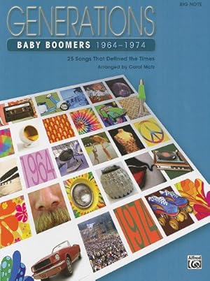 Immagine del venditore per Generations -- Baby Boomers (1964--1974), Bk 2: 25 Songs That Defined the Times by Matz, Carol [Paperback ] venduto da booksXpress