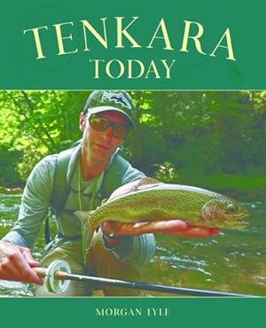 Immagine del venditore per Tenkara Today by Lyle, Morgan [Paperback ] venduto da booksXpress