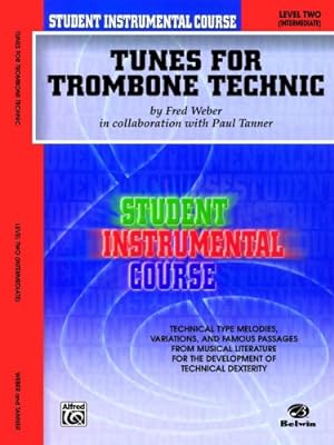 Imagen del vendedor de Student Instrumental Course Tunes for Trombone Technic: Level II by Tanner, Paul, Weber, Fred [Paperback ] a la venta por booksXpress