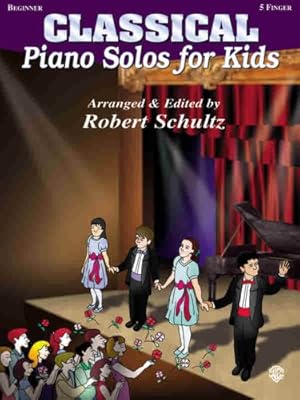 Seller image for Piano Solos for Kids: Classical (New Edition) (Piano Series) [Soft Cover ] for sale by booksXpress