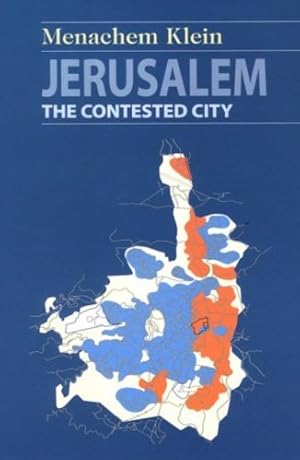 Imagen del vendedor de Jerusalem: The Contested City by Klein, Menachem [Hardcover ] a la venta por booksXpress