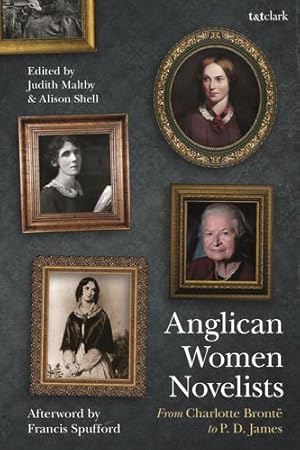 Seller image for Anglican Women Novelists: From Charlotte Bront« to P.D. James [Hardcover ] for sale by booksXpress