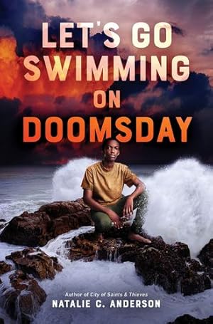 Seller image for Let's Go Swimming on Doomsday by Anderson, Natalie C. [Paperback ] for sale by booksXpress