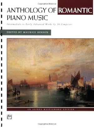 Seller image for Anthology of Romantic Piano Music: Intermediate to Early Advanced Works by 36 Composers, Comb Bound Book (Alfred Masterwork Edition) [No Binding ] for sale by booksXpress