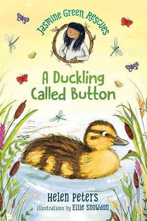 Seller image for Jasmine Green Rescues: A Duckling Called Button by Peters, Helen [Hardcover ] for sale by booksXpress