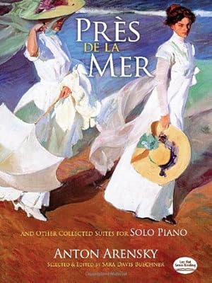 Seller image for Pr ¨s de la Mer and Other Collected Suites for Solo Piano (Dover Music for Piano) [Soft Cover ] for sale by booksXpress