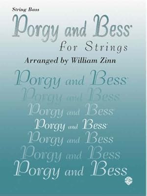 Bild des Verkufers fr Porgy and Bess for Strings: String Bass [Soft Cover ] zum Verkauf von booksXpress