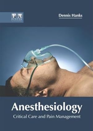 Imagen del vendedor de Anesthesiology: Critical Care and Pain Management [Hardcover ] a la venta por booksXpress