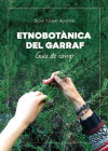 Seller image for ETNOBOTNICA DEL GARRAF. GUIA DE CAMP for sale by AG Library