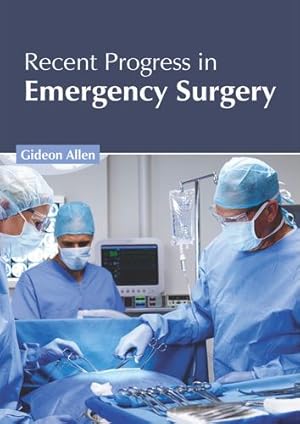 Seller image for Recent Progress in Emergency Surgery [Hardcover ] for sale by booksXpress