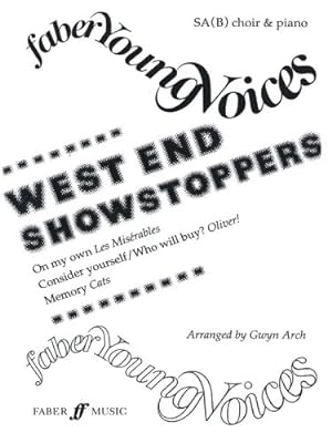 Imagen del vendedor de West End Show Stoppers (Faber Edition: Faber Young Voices) by Arch, Gwyn [Paperback ] a la venta por booksXpress