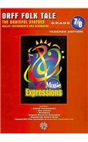 Imagen del vendedor de Music Expressions Grades 7-8 (Middle School 2): Orff Teacher Edition [Spiral-bound ] a la venta por booksXpress