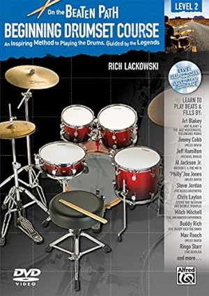Image du vendeur pour On the Beaten Path -- Beginning Drumset Course, Level 2: An Inspiring Method to Playing the Drums, Guided by the Legends, Book, CD, & DVD (Hard Case) [Soft Cover ] mis en vente par booksXpress