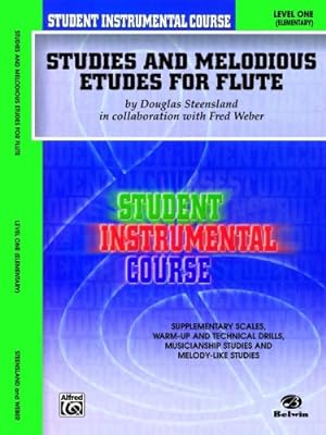 Seller image for Student Instrumental Course Studies and Melodious Etudes for Flute: Level I by Steensland, Douglas, Weber, Fred [Paperback ] for sale by booksXpress