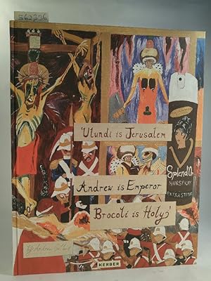 Imagen del vendedor de Andrew Gilbert Ulundi is Jerusalem, Andrew is emperor, brocoli is holy a la venta por ANTIQUARIAT Franke BRUDDENBOOKS