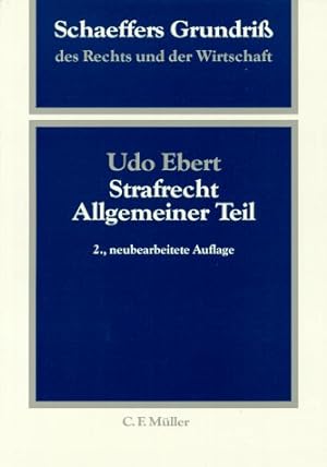 Strafrecht, allgemeiner Teil. von / Schäffers Grundriß des Rechts und der Wirtschaft ; Bd. 25,1