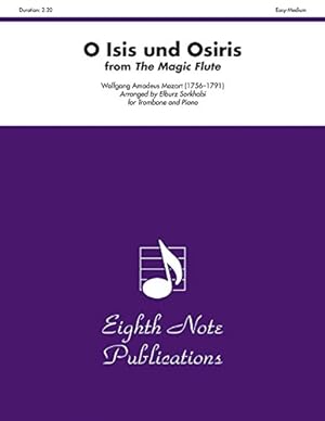 Bild des Verkufers fr O Isis und Osiris (from The Magic Flute): Part(s) (Eighth Note Publications) [Paperback ] zum Verkauf von booksXpress